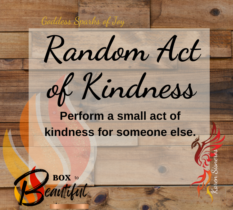 Random Act of Kindness