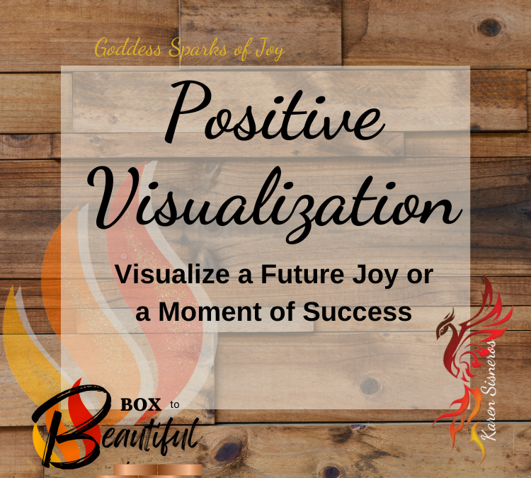 Positive Visualization